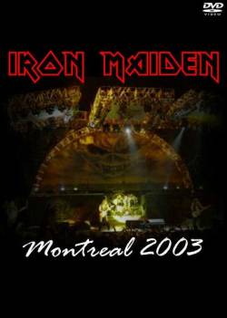 Iron Maiden (UK-1) : Montreal 2003 (DVD)